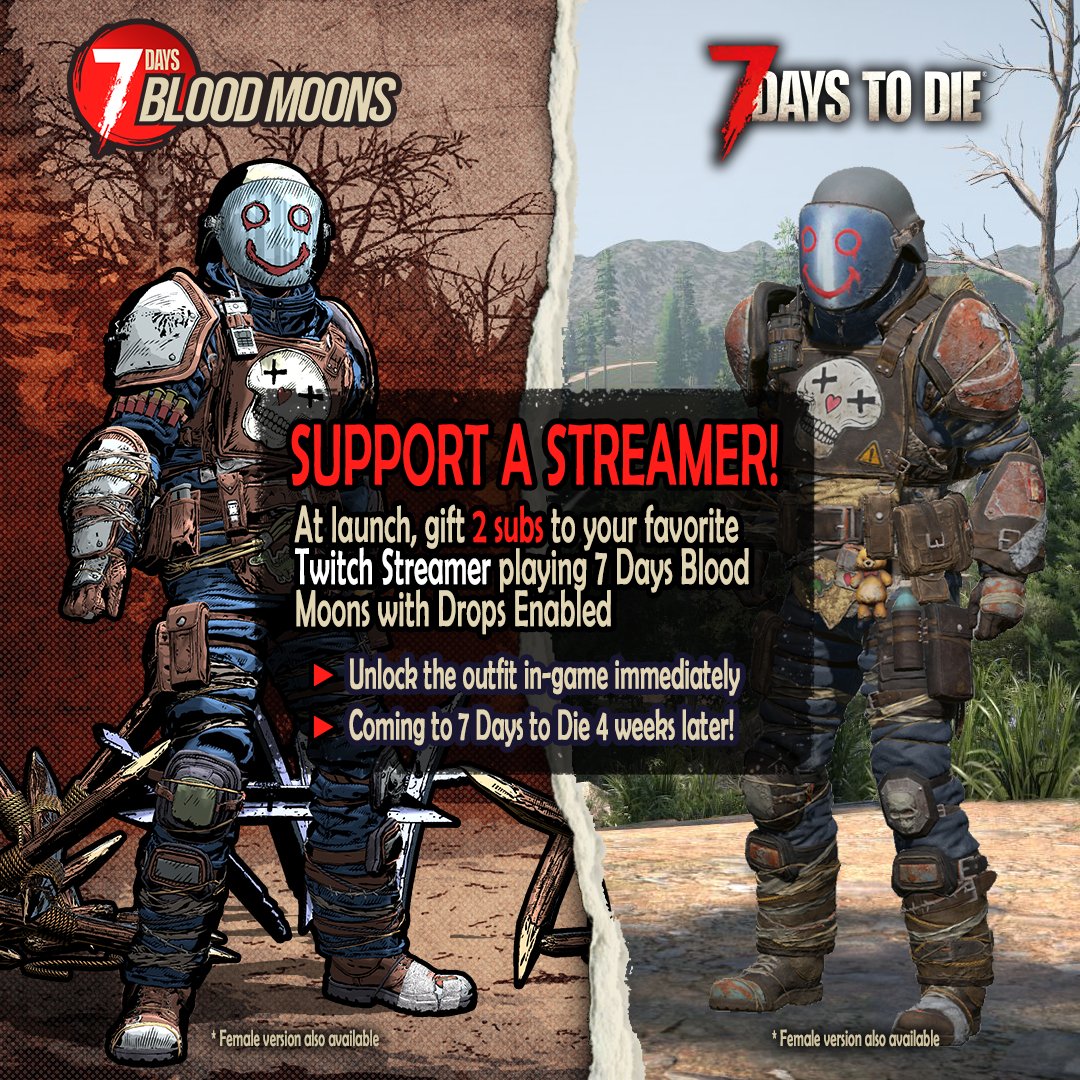 Launch day is tomorrow, survivors! 🩸
Gift 2 subs to any Twitch creator with Drops enabled and instantly unlock the exclusive Watcher outfit in 7 Days Blood Moons.

 It will also arrive in 7 Days to Die four weeks later! 
Go give some love to your favourite streamer and flex that