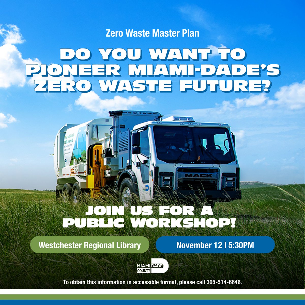 Help shape Miami-Dade County’s path to zero waste.

Join us for the Zero Waste Master Plan Public Workshop on Nov. 12, 5:30–7:30 p.m. at Westchester Regional Library.

🔗Register: docs.google.com/forms/d/e/1FAI…

#ZeroWaste #MiamiDade #Recycling