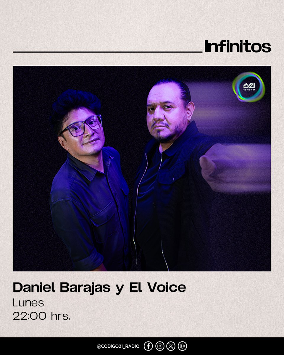 codigo21_radio's tweet image. 🔥🌌 En #Infinitos: @EL_Voice y @Dan_B_R te llevan a explorar los “No Lugares”: espacios donde el tiempo se disuelve y solo queda la voz. 💥

🕙 22:00 hrs.
🔗codigo21.cdmx.gob.mx | zeno.fm/radio/codigo21
#LoQueTienesQueEscuchar