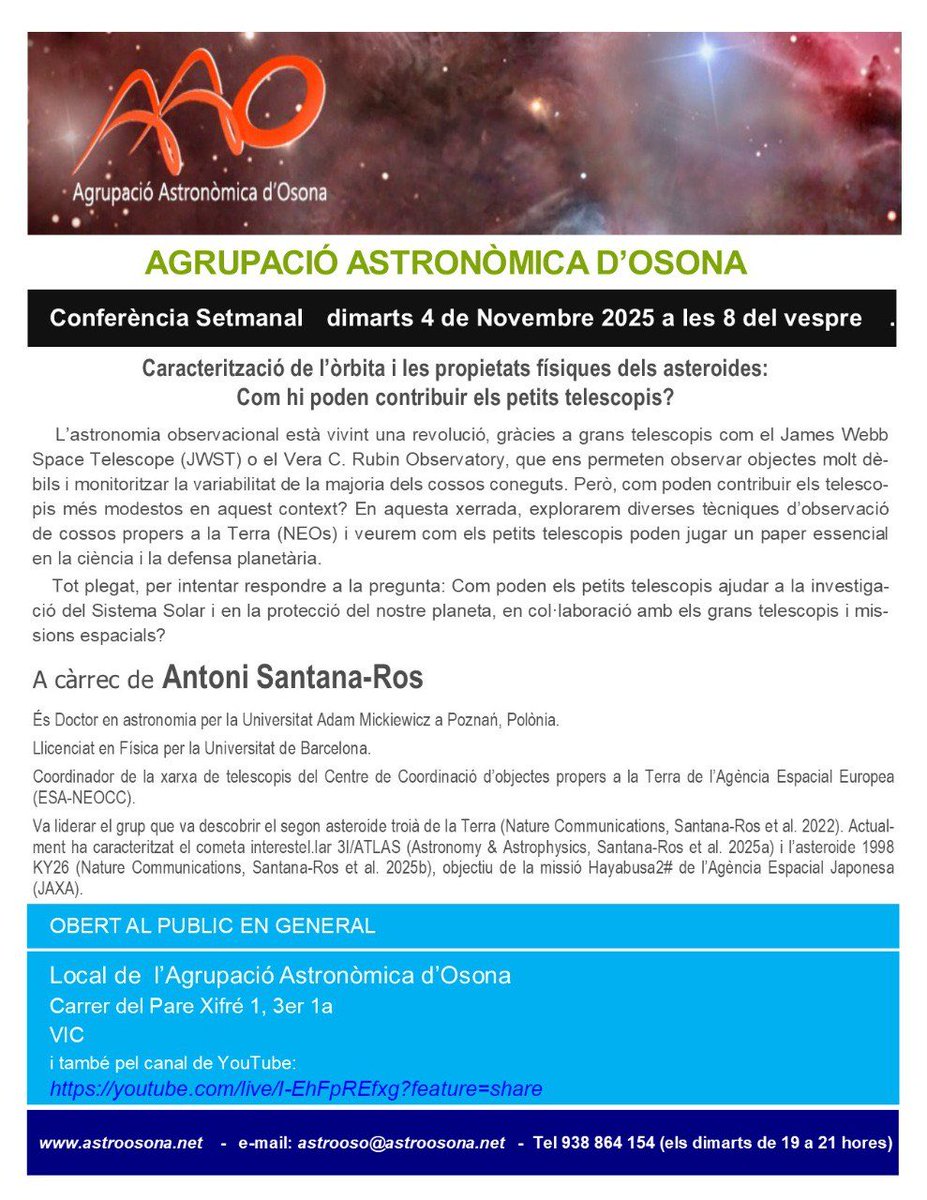 Demà dimarts 4 de novembre a les 20h Conferència oberta a tothom!: Caracterització de l’#òrbita i les propietats físiques dels #asteroides: Com hi poden contribuir els petits #telescopis? astroosona.net/blog/
La podeu seguir o recuperar  a enllaç:  ja.cat/aaotv
