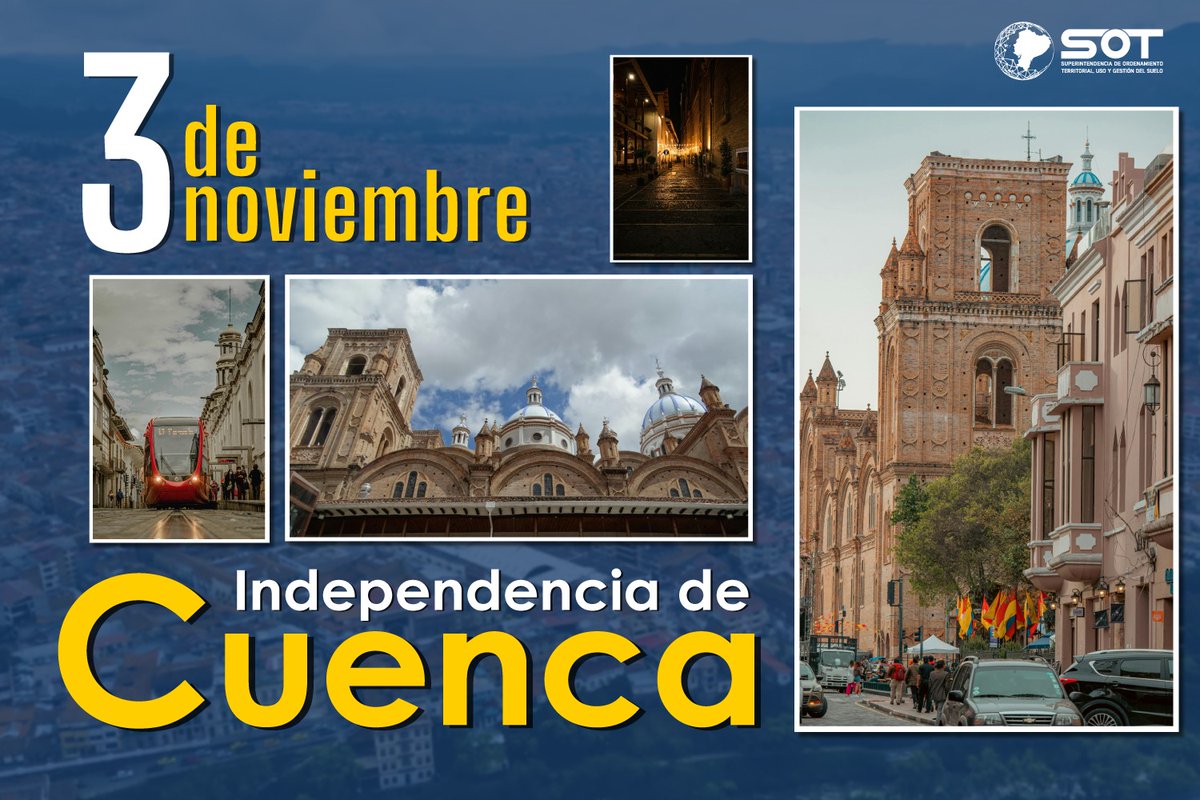 #Efemérides | Saludamos a #Cuenca, Patrimonio Cultural de la Humanidad, que hoy conmemora 205 años de Independencia. ¡Que viva! la Atenas del Ecuador.