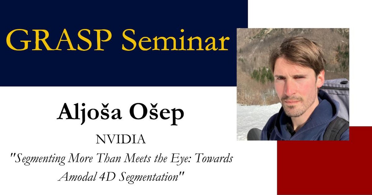 GRASPlab's tweet image. Join us TODAY for a GRASP Seminar featuring Dr. Aljoša Ošep who will be presenting &quot;Segmenting More Than Meets the Eye: Towards Amodal 4D Segmentation&quot; from 1PM-2PM In-Person ONLY!
More info:
grasp.upenn.edu/events/fall-20…

#GRASP #GRASPLab #GRASPSeminar
