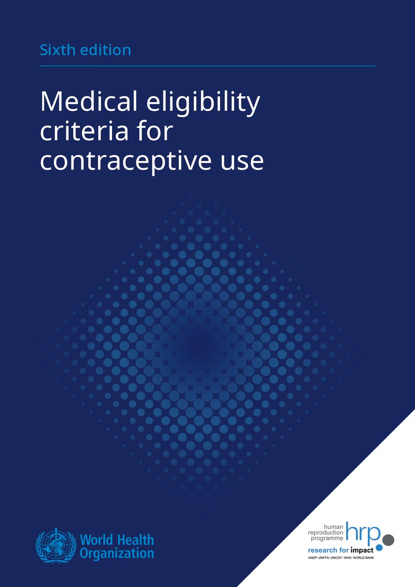 HRPresearch's tweet image. 📘 Just launched: the Medical Eligibility Criteria for Contraceptive Use (6th ed.) from @WHO  &amp;amp; HRP  
 
It provides clear, evidence-based guidance on the safety of contraceptive methods. 
 
bit.ly/3WxIANZ 

#SRHR #ContraceptiveUse