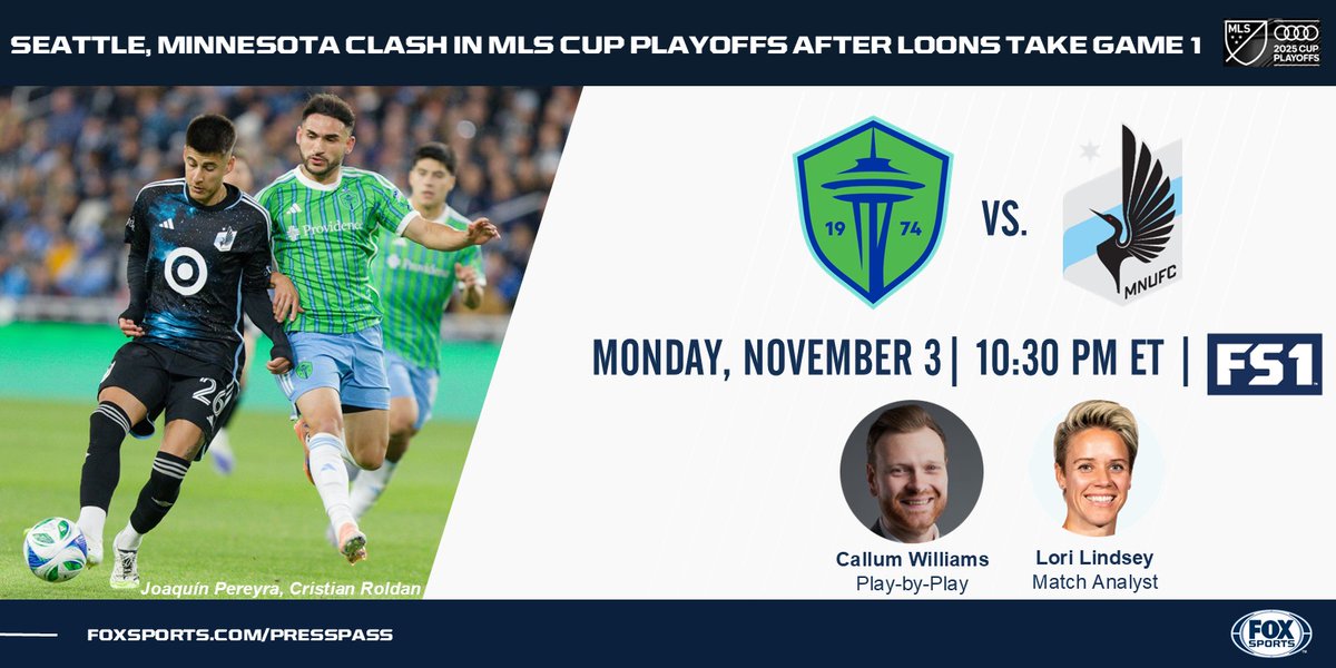 FOXSportsPR's tweet image. Tonight on @FS1, @MNUFC look to advance vs. Seattle, while @SoundersFC seek a decisive Game 3. MLS Cup Playoffs coverage starts at 10:30 PM ET with @CalWilliamsComm and @LoriLindsey6 on the call.