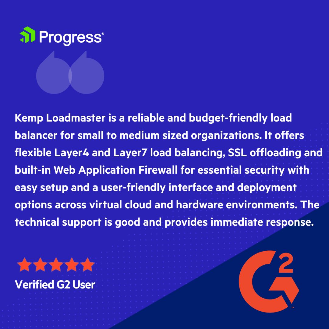 ProgressSW's tweet image. Proof that performance earns trust. 
 
⭐ 5 stars. 370+ reviews. 
The @KempTech LoadMaster application delivery controller is top-rated on Gartner Peer Experiences (@Gartner_Peer).

Read the reviews and join the conversation. 
prgress.co/4qqNdXJ  
#B2BTech  #CustomerSuccess