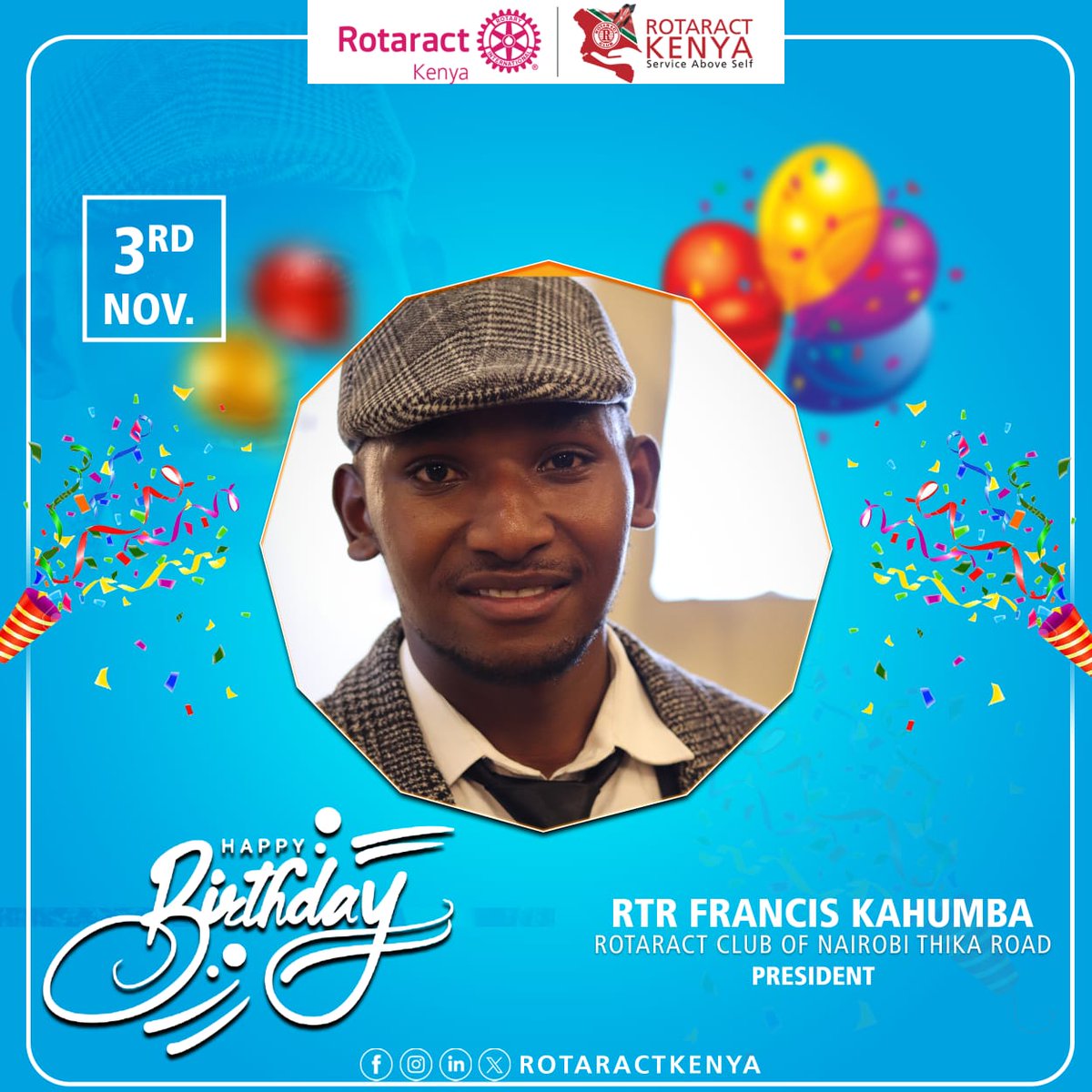Rotaract Kenya joins RAC Nairobi Thika Road in celebrating an exceptional leader whose passion, vision, and service continue to inspire the Rotaract movement.
Wishing you a year filled with impact, growth, and endless joy!💙
#RotaractKenya
#Rotaractdistrict9212 #MakeItHappenD9212
