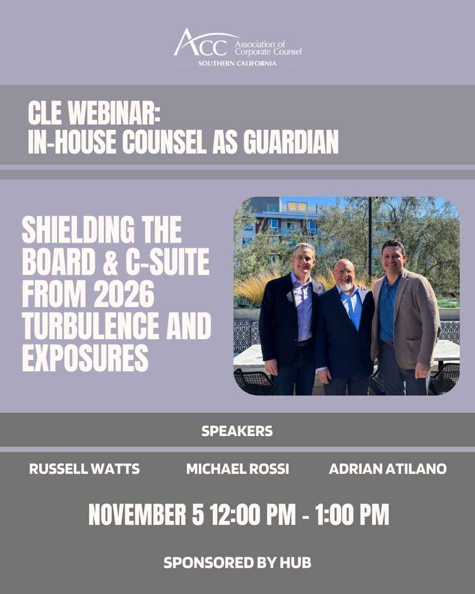 CLE Webinar: In-House Counsel as Guardian - Shielding the Board &amp; C-Suite from 2026 Turbulence &amp; Exposures

HUB’s Adrian Atilano and Russell Watts, together with insurance coverage attorney Michael Rossi, will outline what makes a D&amp;O program truly “best-in-class.”