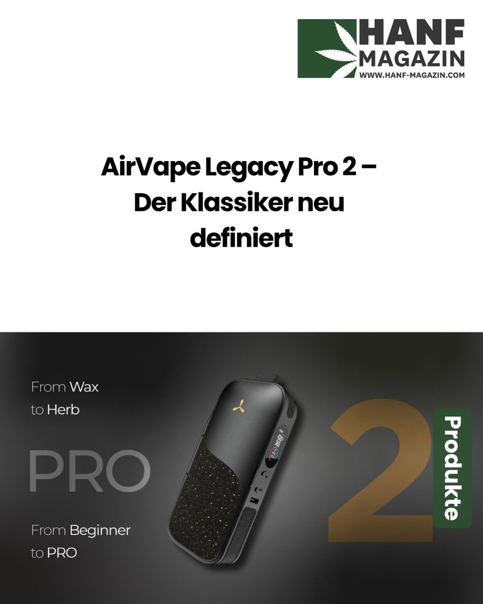 hanfmagazin's tweet image. Der neue @airvapeusa  Legacy Pro 2: edles Design, smarter Genuss &amp;amp; nachhaltige Technik. 🌿
Jetzt entdecken 👉 hnf.link/4J6s
#Hanfmagazin #Vaporizer #AirVape #LegacyPro2 #Vaping #Innovation #Hanfmagazin