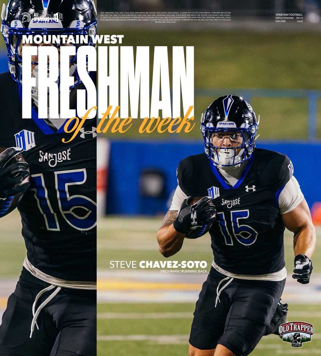 SanJoseStateFB's tweet photo. 𝐌𝐨𝐮𝐧𝐭𝐚𝐢𝐧 𝐖𝐞𝐬𝐭 𝐅𝐫𝐞𝐬𝐡𝐦𝐚𝐧 𝐨𝐟 𝐭𝐡𝐞 𝐖𝐞𝐞𝐤 🏆

Steve Chavez-Soto vs. Hawai'i
𝟑 touchdowns
𝟓.𝟑 yards per carry

#ThisIsSparta | #AllSpartans https://t.co/t4dRs6eOU9