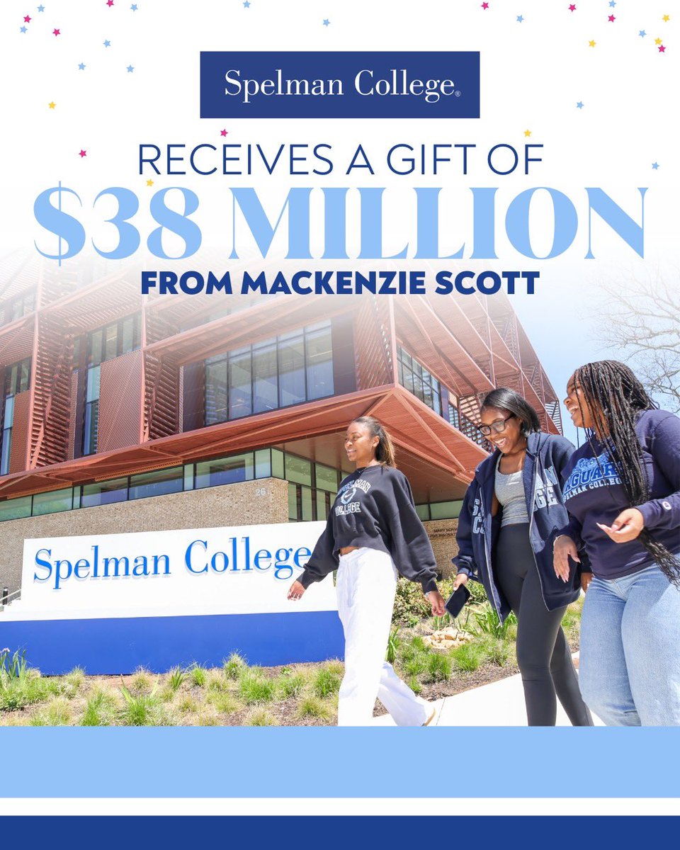 SpelmanPres's tweet image. We are thrilled to announce MacKenzie Scott’s $38M gift to Spelman College.  This unrestricted gift ensures Spelman is future-ready and mission true! Transformative investments like this strengthen student success and make a world-class education more accessible than ever. It is…