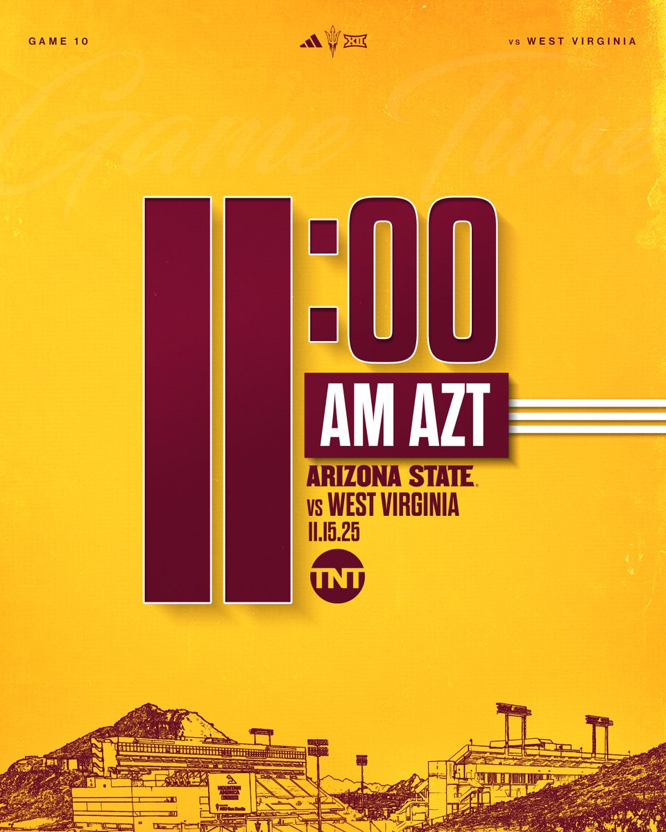 ASUFootball's tweet photo. Game Time Announcement:

🆚: West Virginia 
🗓️: November 15
⏰: 11:00 AM
📍: Mountain America Stadium
📺: TNT https://t.co/no90YUEdZr