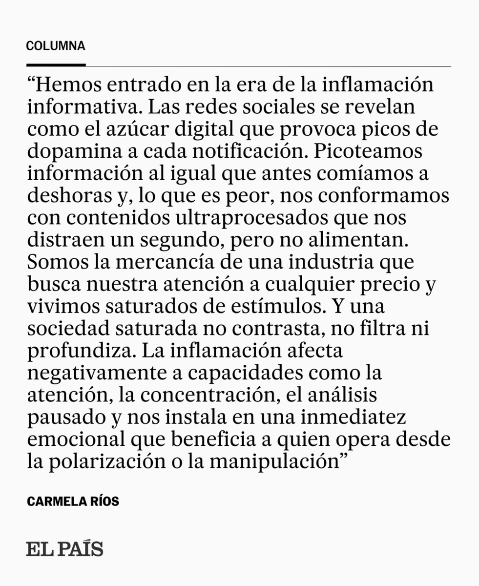 Columna | "Picoteamos información en las redes al igual que antes comíamos a deshoras y, lo que es peor, nos conformamos con contenidos ultraprocesados", por Carmela Ríos social.elpais.com/wh6k12