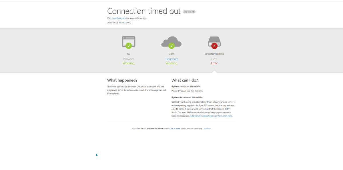 AerixDev's tweet photo. https://t.co/A6VQz4qaQw is really down again? #itchio #cloudflareconnect https://t.co/h5WdcghT1D