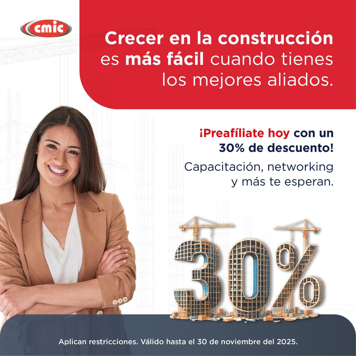 🍂 ¡Noviembre es el mes para construir tu futuro con CMIC!

Aprovecha el 30% de descuento en tu preafiliación 2026 y forma parte de la red que impulsa a las empresas constructoras en todo México.

💡 Haz crecer tu empresa con respaldo, oportunidades y aliados estratégicos.