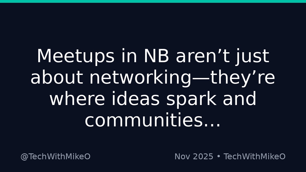 MikeOshadami's tweet image. Meetups in NB aren’t just about networking—they’re where ideas spark and communities unite. Our tech scene thrives on collaboration and local pride, driving Atlantic Canada’s innovation forward. Join the pulse of progress. #TechNB #AtlanticTech Follow @TechWithMikeO for