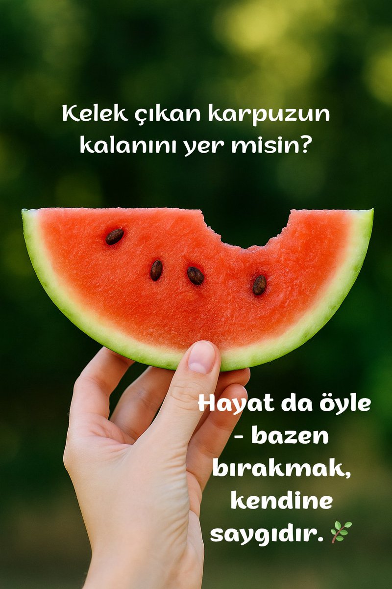 Bırakmak bazen kayıp değil, kurtuluştur. 
Vazgeçmek bazen yıkılmak değil, toparlanmaktır. 

Kelek çıkan karpuzun kalanını yer misin? 
Ya da sana hitap etmeyen bir kitabı,
 sırf başladın diye bitirir misin? 

Hayat da öyle - bazen bırakmak, 
kendine saygıdır. 🌿 

Her kitap