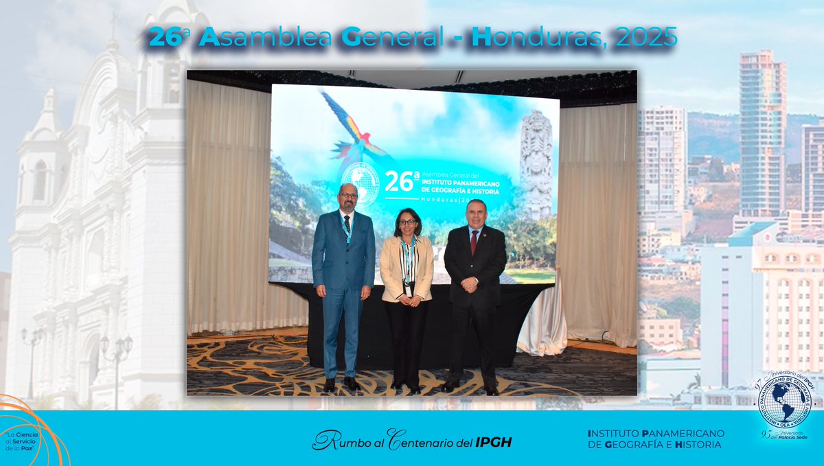 📅Durante la 26ª Asamblea General del Instituto Panamericano de Geografía e Historia (IPGH), celebrada del 15 al 17 de octubre de 2025 en Tegucigalpa, Honduras, el Instituto Nacional de Estadística y Geografía (INEGI) de México fue reconocido por su destacada labor de