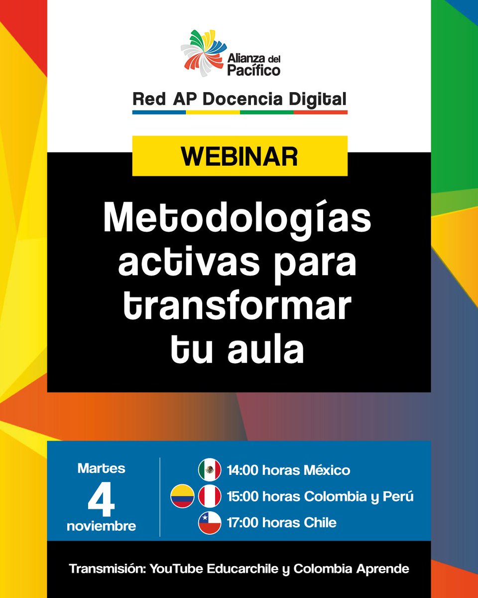 A_delPacifico's tweet photo. 📚 ¡Este martes 4 de noviembre!
Participa en el segundo webinar de la #RedAPDocenciaDigital, plataforma virtual que impulsa las competencias digitales de docentes y directivos de Educación Básica.

🚀 Tema: Metodologías activas para transformar tu aula.

🕓 14:00 🇲🇽 | 15:00 🇨🇴/🇵🇪 | 17:00 🇨🇱
💻 Regístrate 👉 https://t.co/fobw80dC1G

#DocenciaDigital #AlianzaDelPacífico #Educación