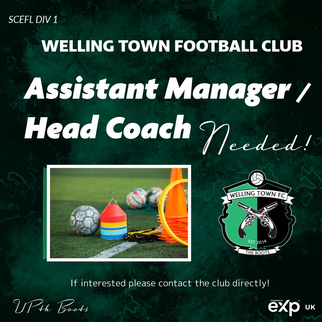 Welling Town are looking for an Assistant Manager/Head Coach! ⚽️

We currently play in the <a href="/SCEFLeague/">Presence & Co. SCEFL League</a> Div1.

Please get in touch via DM’s if you are interested 📞 

Retweets &amp; Shares Appreciated!

#UpTheBoots💚🖤🥾