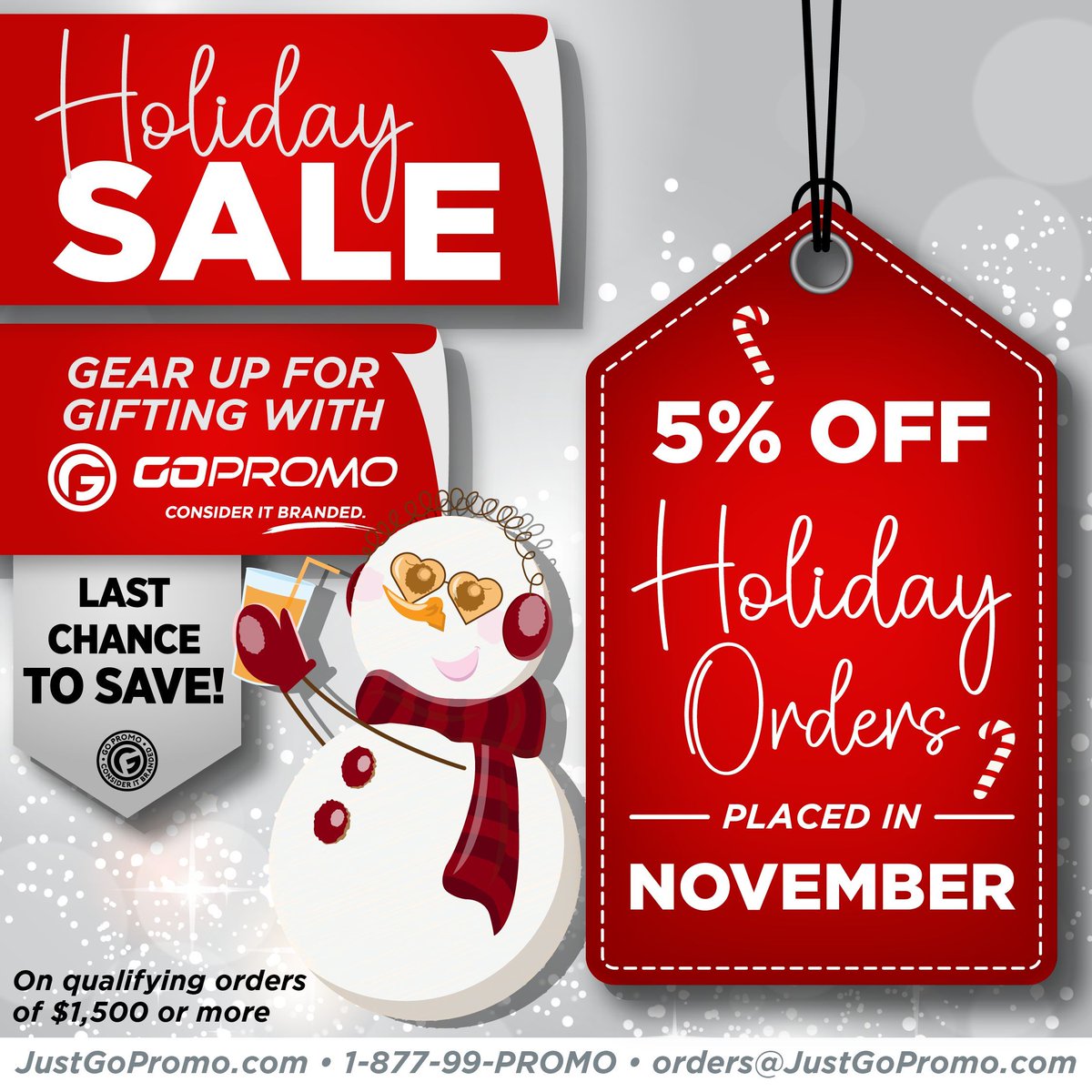 Don’t miss your last chance to save on holiday gifting with Go Promo. From branded apparel to unique promo items, we make it easy to give gifts your clients and employees will love.

Order by November 30 and get 5% off qualifying orders of $1,500+!
🎁  buff.ly/TLafLWJ