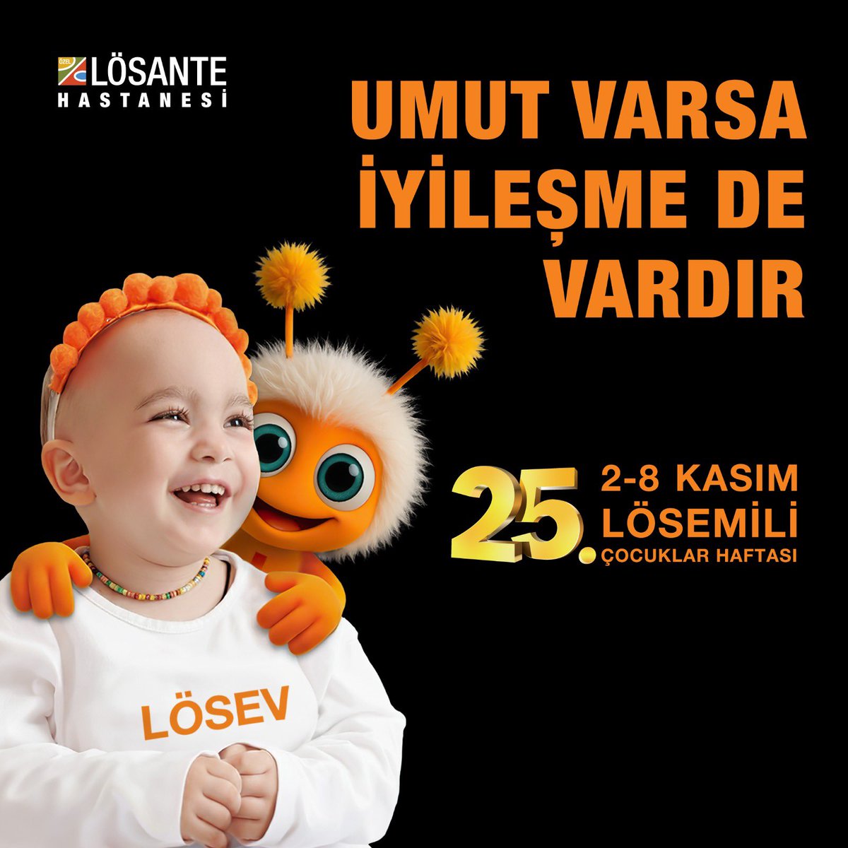 Hiç durmadan, 
hiç yorulmadan 
çarpar bu kalbim LÖSEV’le🧡

2-8 Kasım Lösemili Çocuklar Haftası Kutlu Olsun🌟

#lösemiliçocuklarhaftası