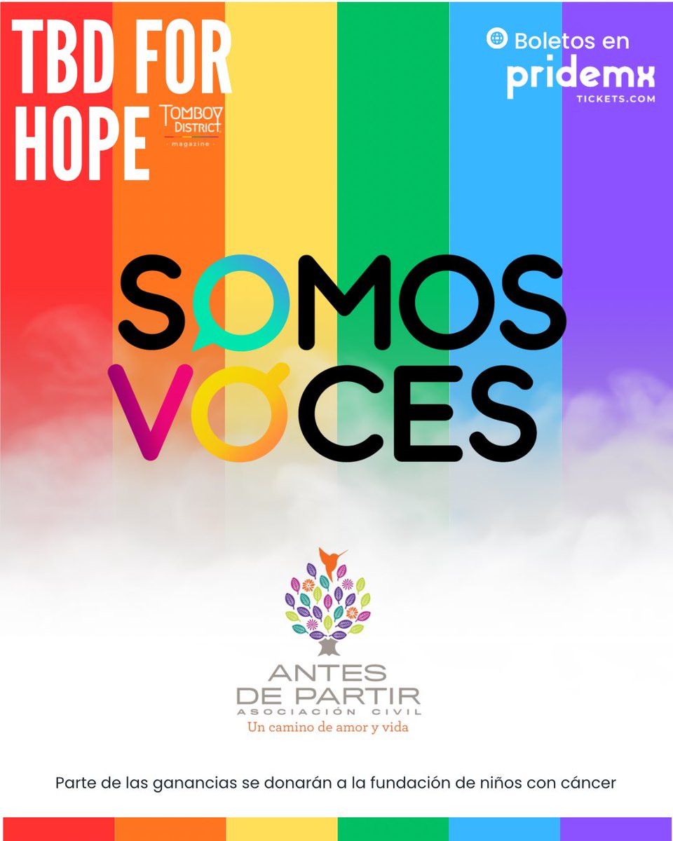 💜 Gracias a Somos Voces por ser patrocinador del TBD FOR HOPE 🌈
Su apoyo impulsa este evento con causa, donde la música, el arte y la comunidad se unen por la esperanza y la inclusión.

🎟️ ¡Corre por tus boletos y sé parte del movimiento!

👉🏼 pridemxtickets.com/otros/tbd-for-…