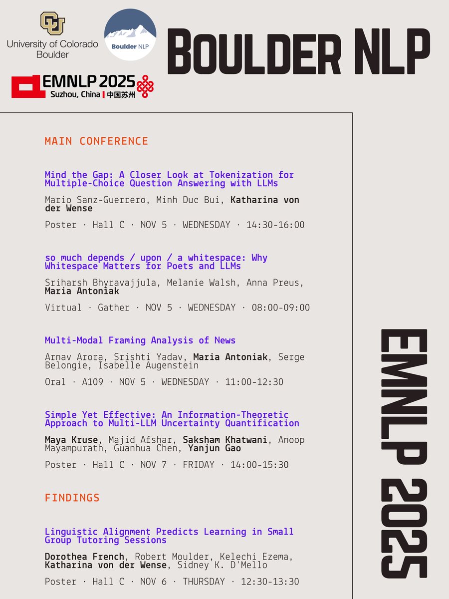 BoulderNLP's tweet image. Strong showing from Boulder NLP at #EMNLP2025! 🚀 Come find us at these sessions to discuss morphology, semantics, LLMs, cultural analytics, HCI, and more. See you in Suzhou! 🇨🇳
