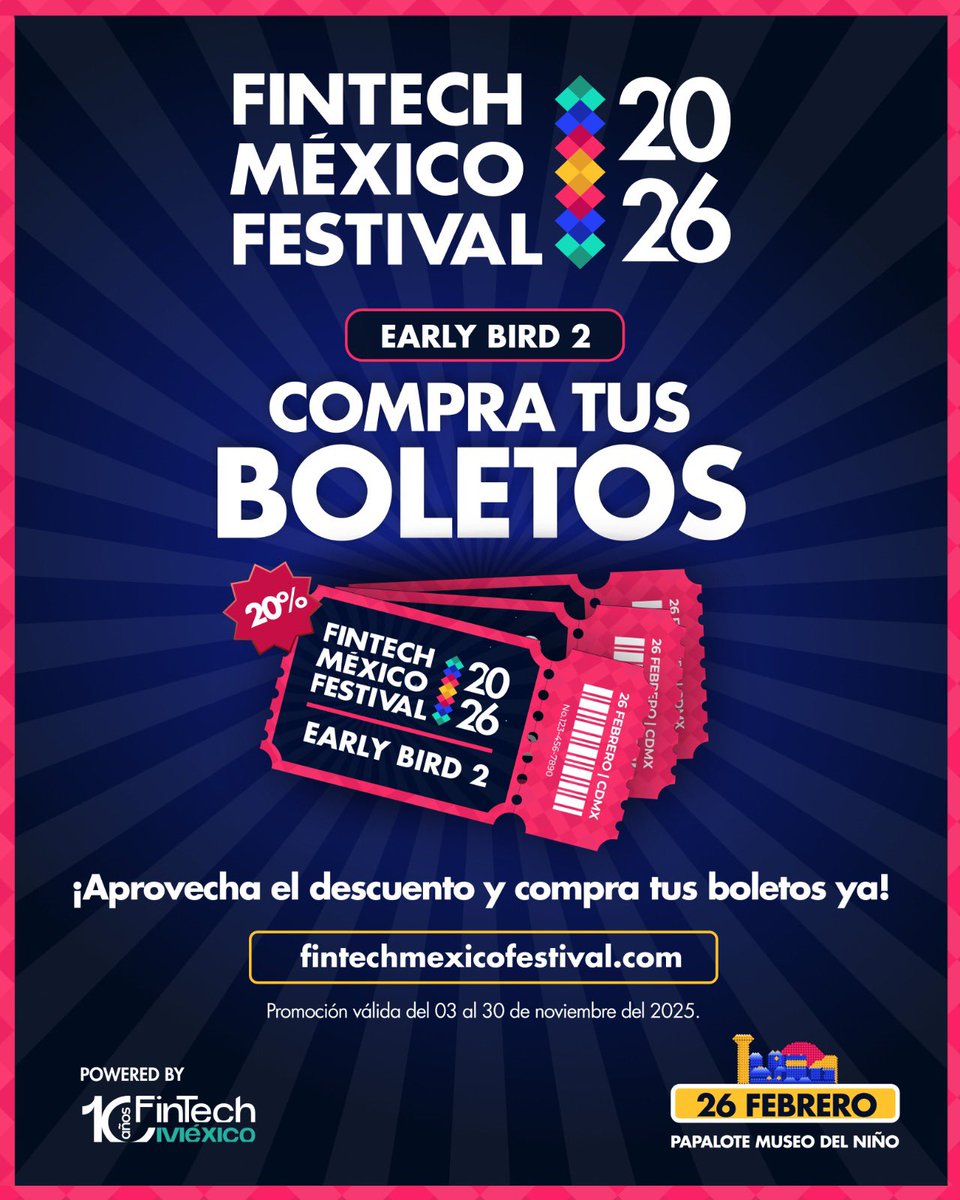 🎉 ¡El momento de asegurar tu lugar continúa!

Damos inicio a la venta de boletos Early Bird 2 para el FinTech México Festival 2026 🎟️

Este 26 de febrero, el Papalote Museo del Niño será el punto de encuentro donde líderes, innovadores y visionarios del sector financiero y