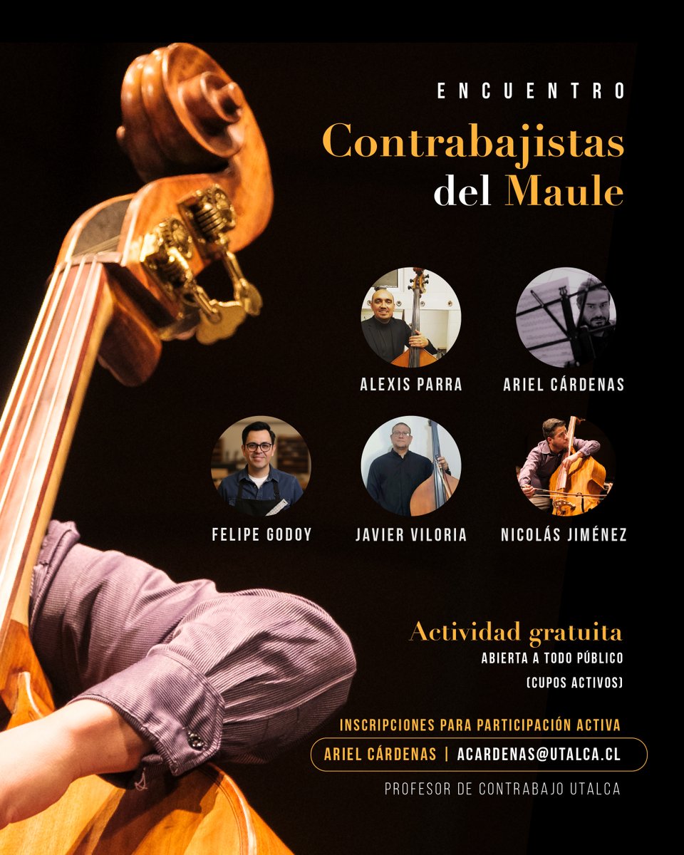 🎻 Encuentro de Contrabajistas del Maule

📅 Sábado 08 de noviembre 2025
📍 Escuela de Música UTalca (Av. Lircay s/n, Talca)
⏰ De 09:00 a 18:00 h
✅ Entrada liberada y gratuita. Participantes activos escribir a acardenas@utalca.cl

¡Los esperamos!