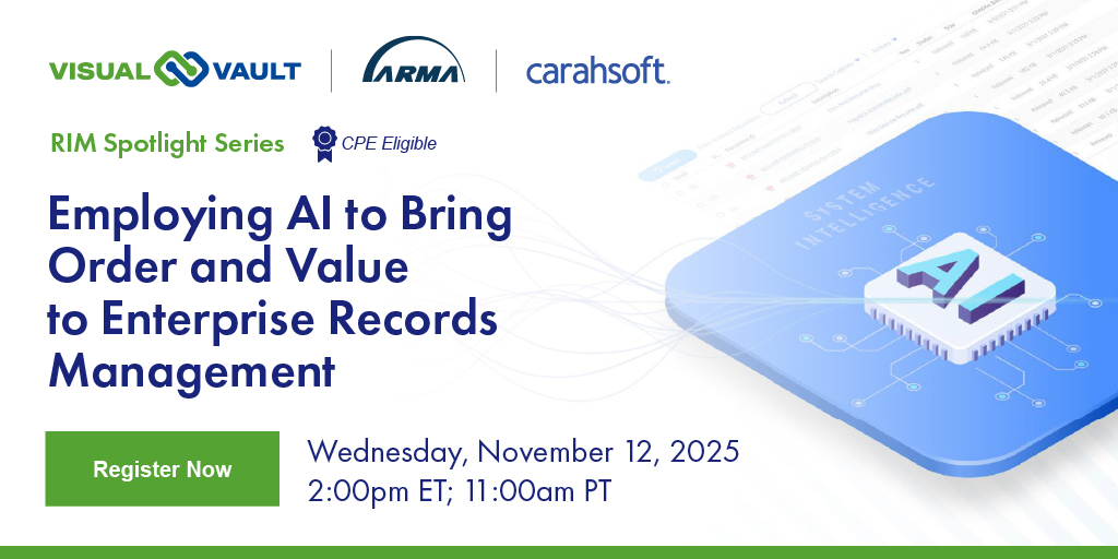 VisualVaultORC's tweet image. AI Records Mgmt Webinar—Nov 12. Learn how AI transforms workflows. 
Register: carahevents.carahsoft.com/Event/Details/…

#RecordsManagement #InformationGovernance #WorkflowAutomation #Compliance #Carahsoft #ARMA