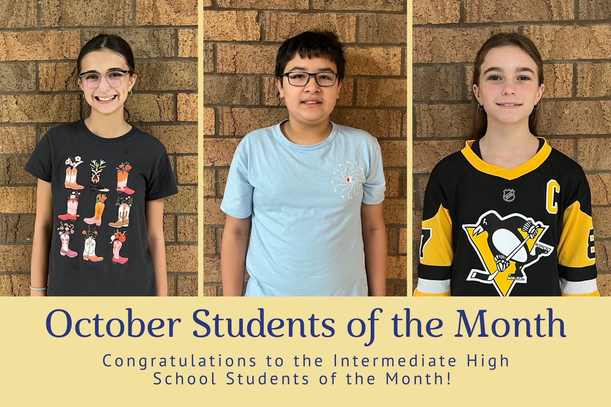 Congrats to the IHS October Students of the Month: Brooklyn Lassinger (grade 6), Jonathan Elder (grade 7), and Mackenzie Erdos (grade 8).

Each month, teachers nominate students who demonstrate exemplary effort, outstanding academic performance, or notable academic improvement.