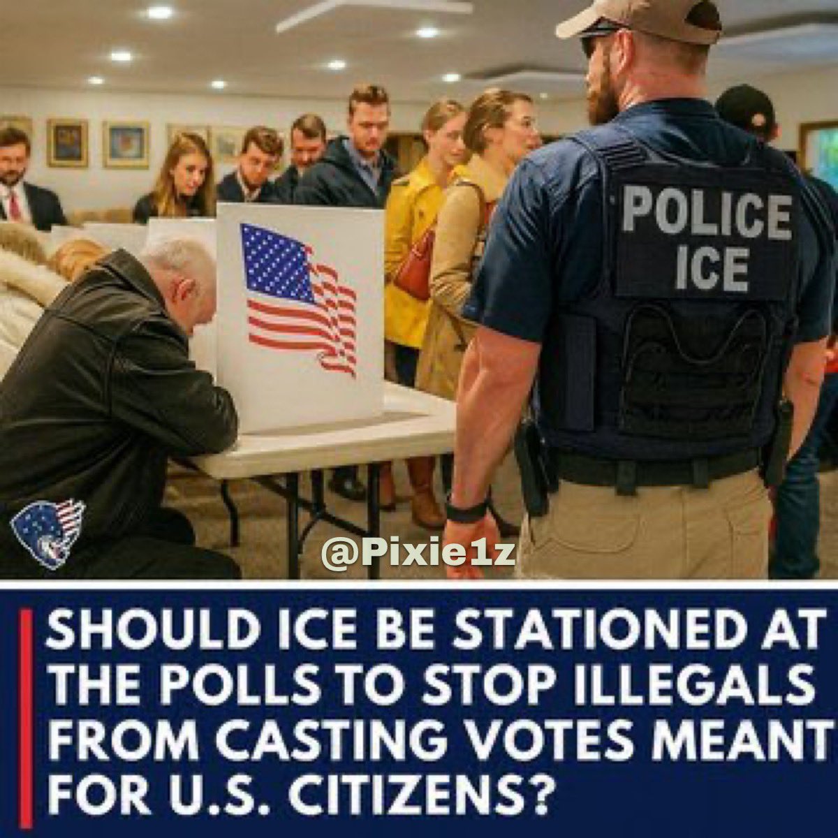 Should ICE be stationed at poll stations to stop illegals from voting? 

I think so.