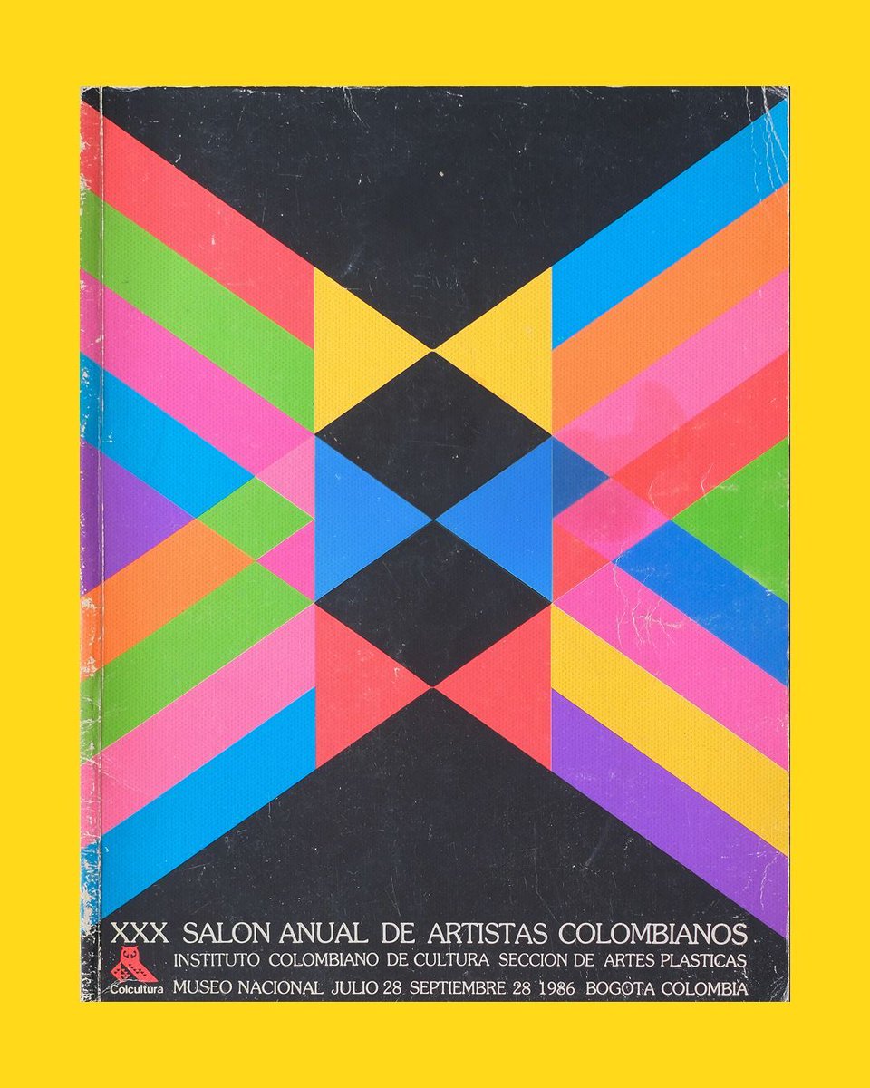PeoplesGDArc's tweet image. XXX Salón Anual de Artistas Colombianos
By Marta Granados
1986

Archived by Archivo Gráfico Col. 

#PeoplesGDArchive
#GDArchive
#ColombianDesign
#WomeninDesign
