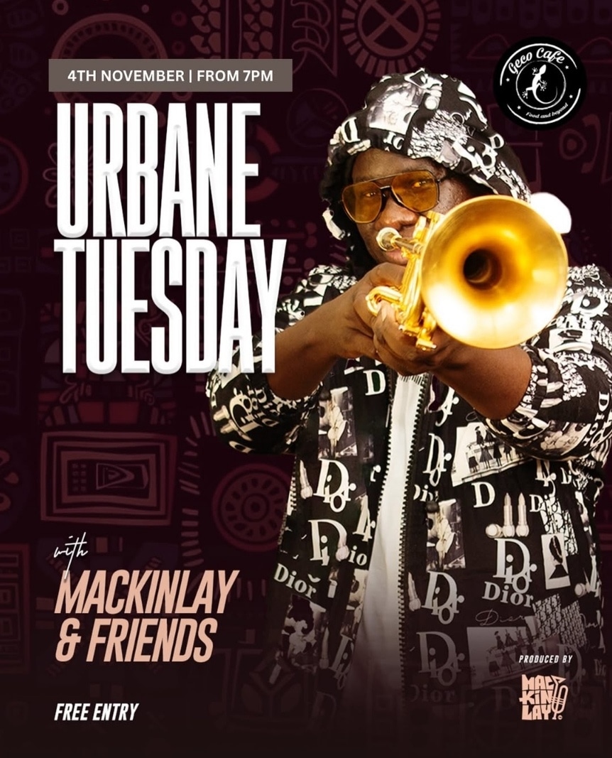 #Nairobi: Urbane Tuesday w/ MacKinlay &amp; Friends, Nov. 4 2025 @ Geco Café - #Lavington. 

Date: November 4, 2025 
Venue: Geco Café 
Time: from 7 PM 
Entry: Free

Produced by <a href="/Mackinlay_Music/">MacKinlay Music</a>.