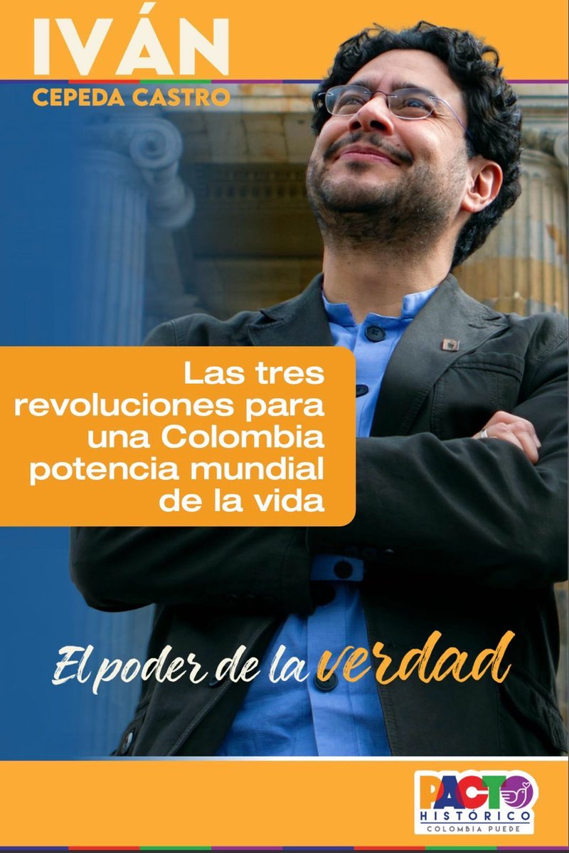 🇨🇴 Con <a href="/IvanCepedaCast/">Iván Cepeda Castro</a> en la Presidencia <a href="/infopresidencia/">Presidencia Colombia 🇨🇴</a>, Colombia avanzará con un proyecto de transformación ética, social y democrática que consolidará y profundizará el cambio histórico iniciado por <a href="/petrogustavo/">Gustavo Petro</a> y el <a href="/PactoCol/">Pacto Histórico Oficial</a>.

🔹 La Revolución Ética: Contra la corrupción,