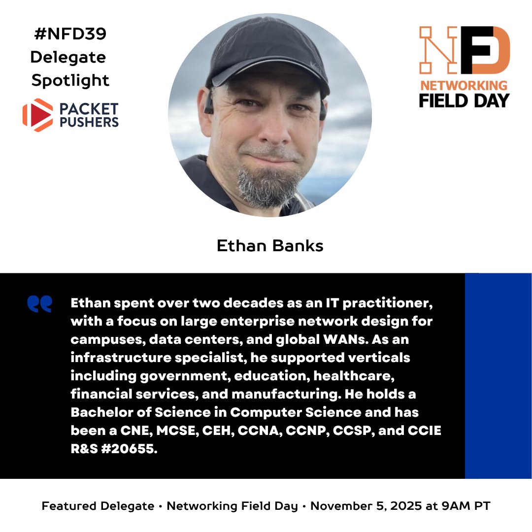 GraphiantHQ's tweet image. #NFD39 Delegate Spotlight 🔆 
💡 The conversations are smarter when Ethan Banks ( @ecbanks ) is in the room. Thrilled to have Ethan sharing insights at #NetworkingFieldDay this Wednesday, November 5th at 9AM PT.

For more info on Ethan: hubs.ly/Q03RpcCx0