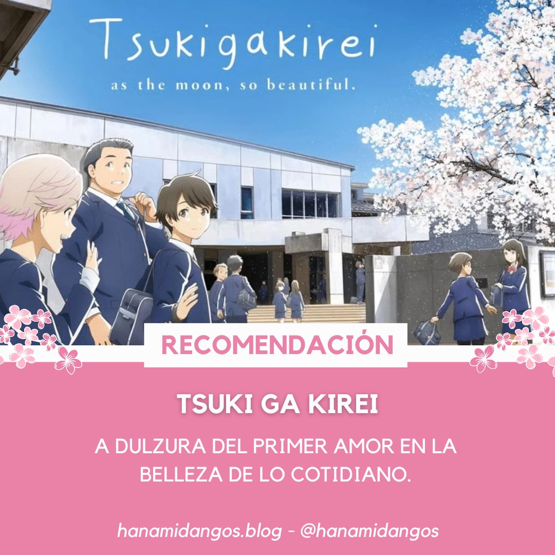 💖 Tsuki ga Kirei - La dulzura del primer amor en la belleza de lo cotidiano.

Un romance adolescente donde cada mensaje tiene el peso de un corazón enamorado, con la bella y silenciosa luna de fondo.

👉hanamidangos.blog/tsuki-ga-kirei…
📝 <a href="/Caro__nevermind/">Carolina Aragón Cabello</a>