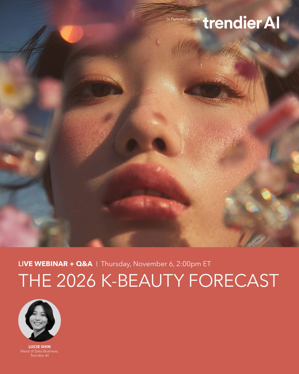 K-Beauty continues to lead the global beauty landscape—but what’s fueling its next chapter? 

Join us for a webinar. 

🗓 Thursday, November 6, 2025 | 2pm
 🎤 Featuring: Jisun Lucie Shin, Head of Data Business, Trendier AI

Sign up: bigmarker.com/beautymatter/t…