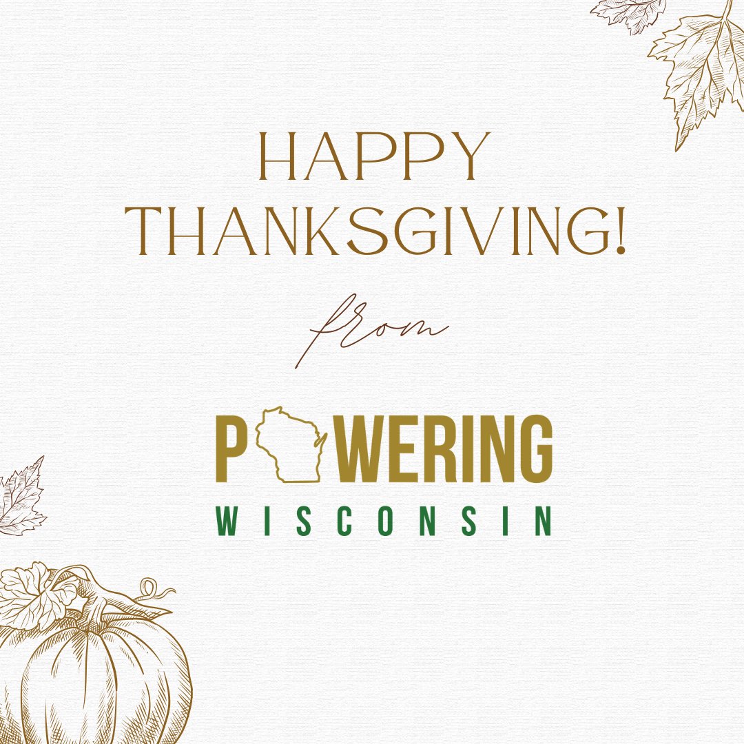 PoweringWi's tweet image. Powering Wisconsin wishes you a Happy Thanksgiving!

poweringwisconsin.org