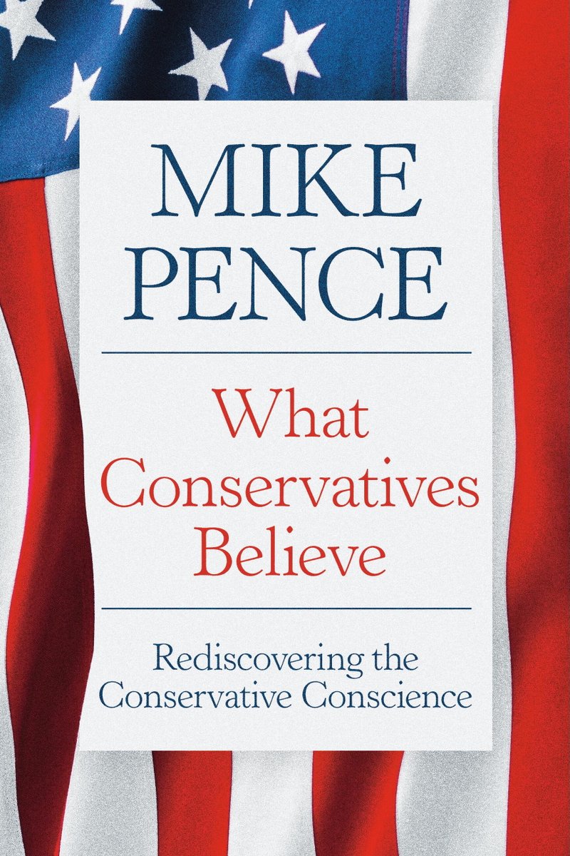 Mike_Pence's tweet image. Excited to announce that you can now pre-order my upcoming book - What Conservatives Believe: Rediscovering the Conservative Conscience.

I’ll walk you through why Ronald Reagan and Barry Goldwater’s conservative principles of limited government must win out over big-government…