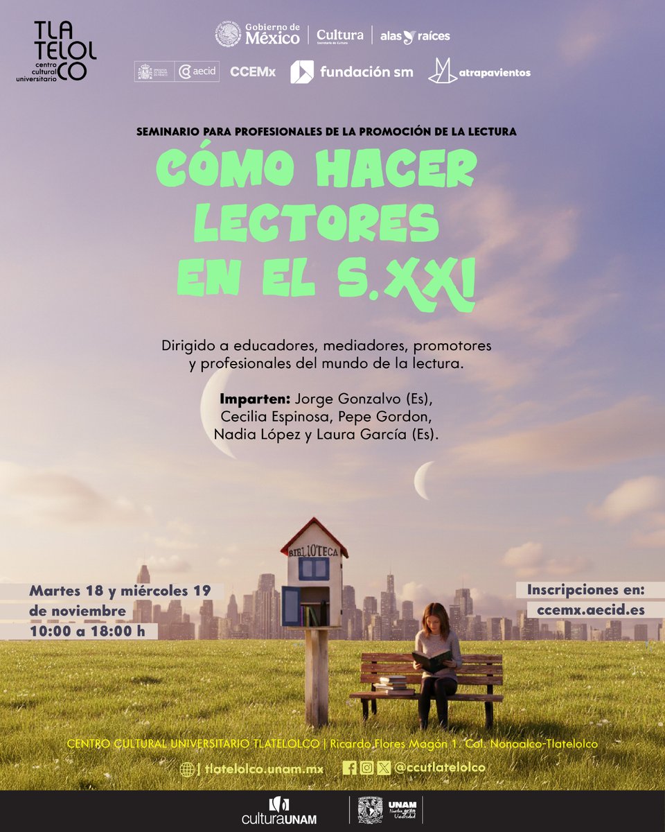 ccemx's tweet photo. 📚 En tiempos de prisa y pantallas, leer solo sobrevive si tiene sentido y placer.

El seminario ¿Cómo hacer lectores en el siglo XXI? busca nuevas formas de conectar con la lectura desde lo real y lo local.

📅 18 y 19 nov | Centro Cultural Universitario Tlatelolco

@Atrapavientos  @FundacionSMmx @pepegordon 
@ccutlatelolco 

https://t.co/IB6z2Bk5Qa