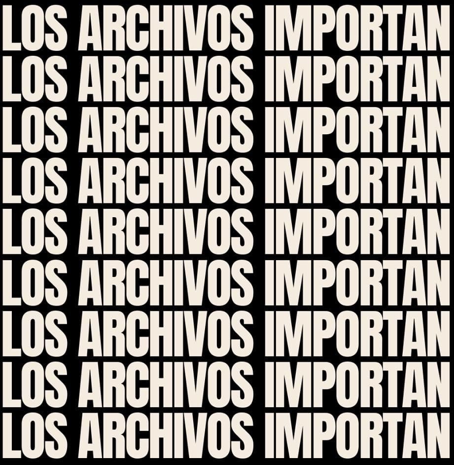 Los Archivos Importan.
