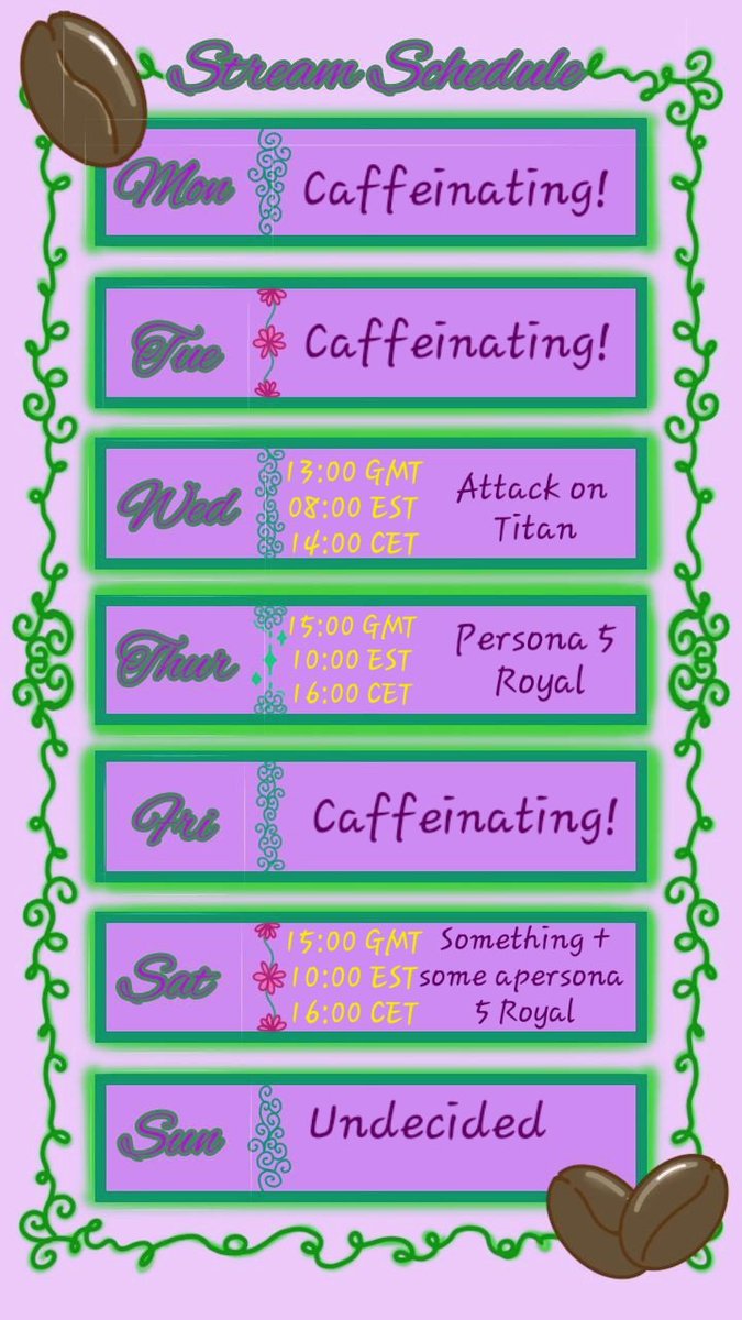 Schedule for this week! 03/11 - 09/11

Hope you all have an awesome timezone and stay safe! 🍀 ^.^