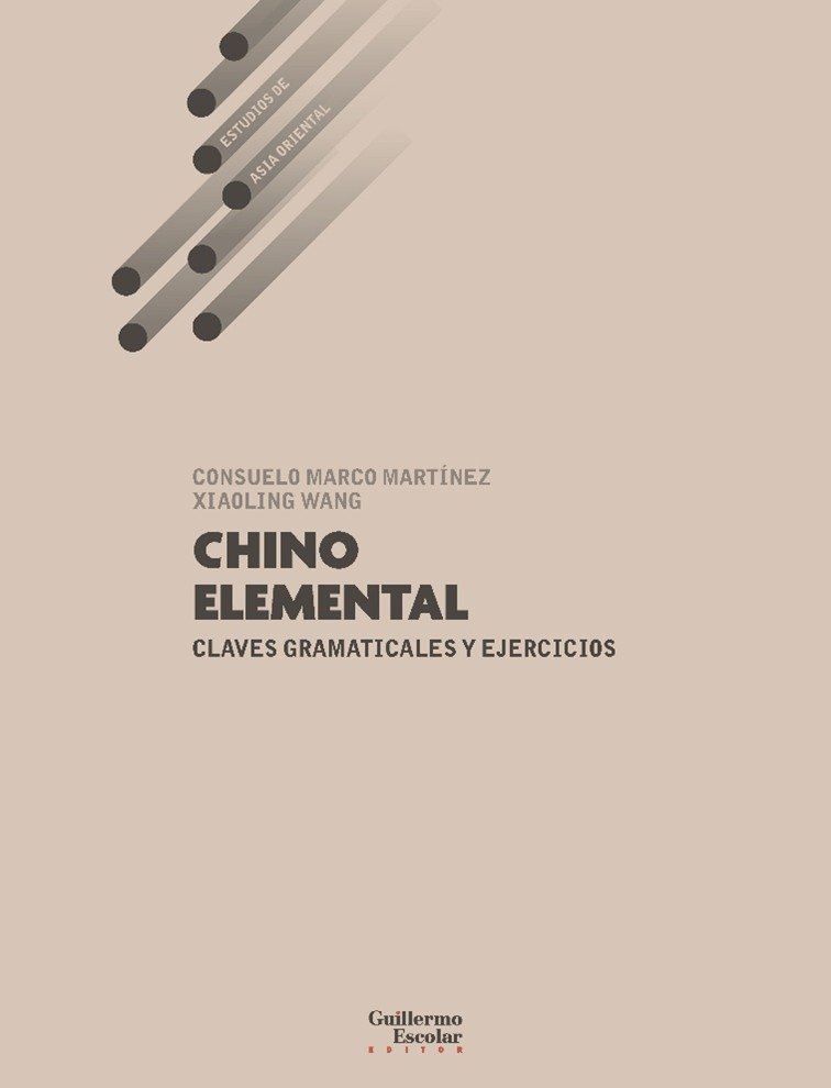 Nueva publicación: Chino elemental. Claves gramaticales y ejercicios. Más información: 
ucm.es/estudiosasiaor…