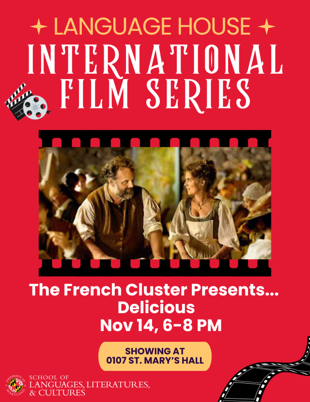 Join our French cluster students for a free film screening of "Délicieux" at 6pm on Friday 11/14 in 0107 St. Mary's Hall! The film will be subtitled in English. All are welcome! More info: sllc.umd.edu/events/lh-inte… <a href="/umd_arhu/">Maryland Arts & Humanities</a> <a href="/maryland_global/">Maryland Global</a> <a href="/UMDFRIT/">Dept of French & Italian (FRIT)</a>