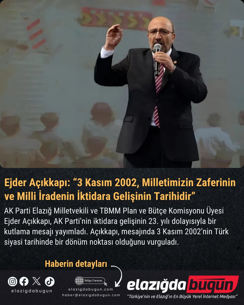 Ejder Açıkkapı: “3 Kasım 2002, Milletimizin Zaferinin ve Milli İradenin İktidara Gelişinin Tarihidir”
elazigdabugun.com/haber/ejder-ac…  <a href="/ejderacikkapi/">Ejder AÇIKKAPI🇹🇷</a>