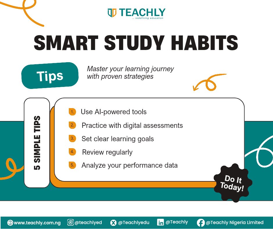 Teachlyedu's tweet image. 💡Study smarter, not harder! 💡

These 5 smart habits will boost your learning and help you stay ahead.

👉 Learn the digital way with #Teachly!

#SmartStudy #AIForEducation #DigitalLearning #TeachlyNigeria