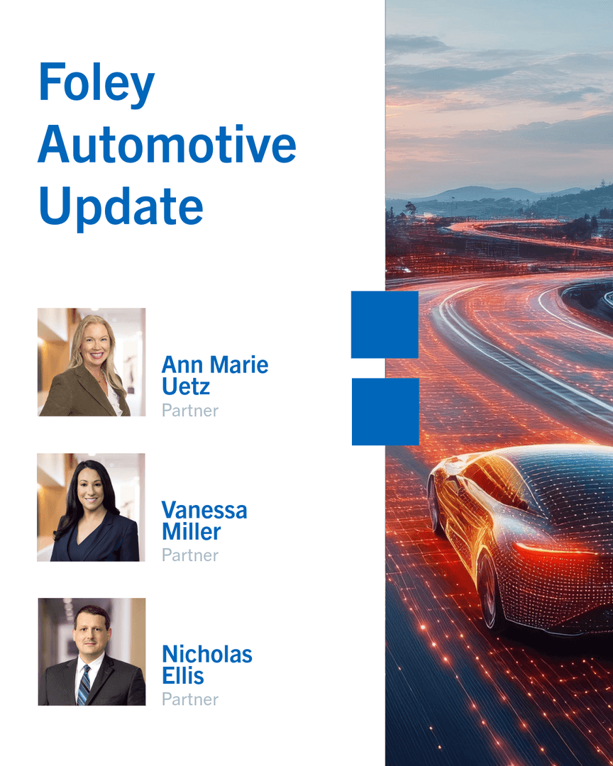 kfaget's tweet photo. Foley is helping clients navigate the fast-changing automotive landscape!

My automotive colleagues provide guidance on key regulatory, investment, and operational challenges in this month’s analysis: https://t.co/R4xhaS47EZ https://t.co/LFHQGN11g2