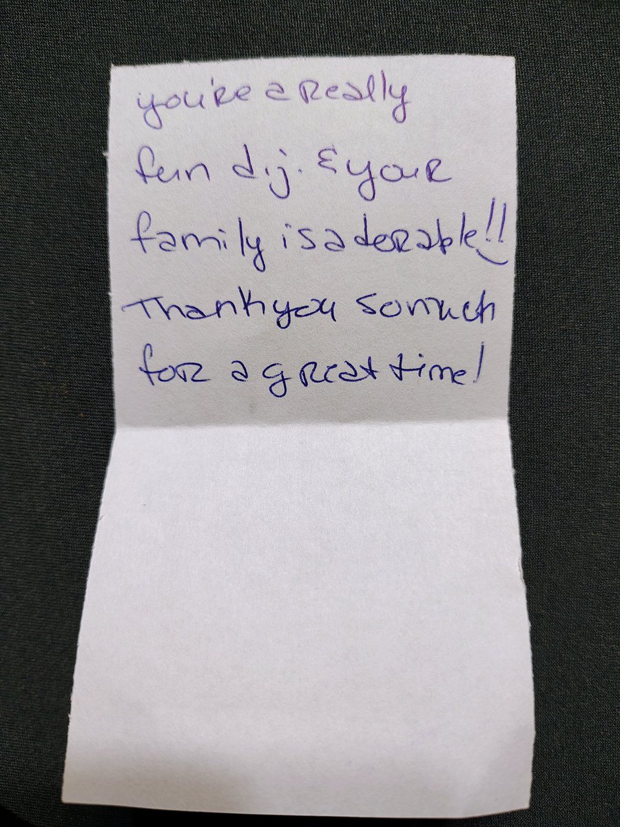 dbl_dj's tweet photo. It's these kind of moments that truly matter when you touch people's lives with music! I received this note with a healthy tip after Djaying an 80s party recently. It reads "You're really a fun DJ and your Family is adorable. Thank you so much for a great time!" 🔥🏆 #Impact #DJ https://t.co/LpFqJ86KZu
