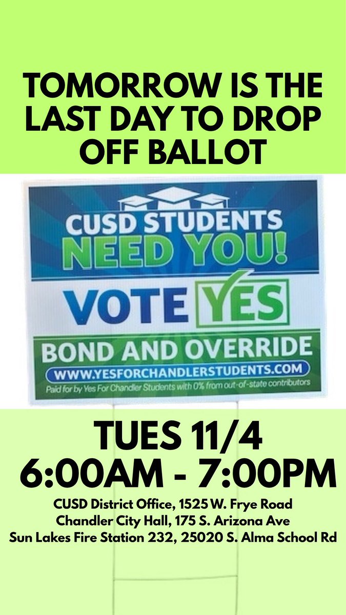 Tomorrow is the final day to drop off your ballot in person 🗳️—don’t miss your chance to make a difference! ✅ Vote YES on the CUSD Bond and Override to support our students and strengthen our schools 🎓📚

#YesforChandlerStudents #Yesforcusdbond #YesforCUSDOverride #Investined
